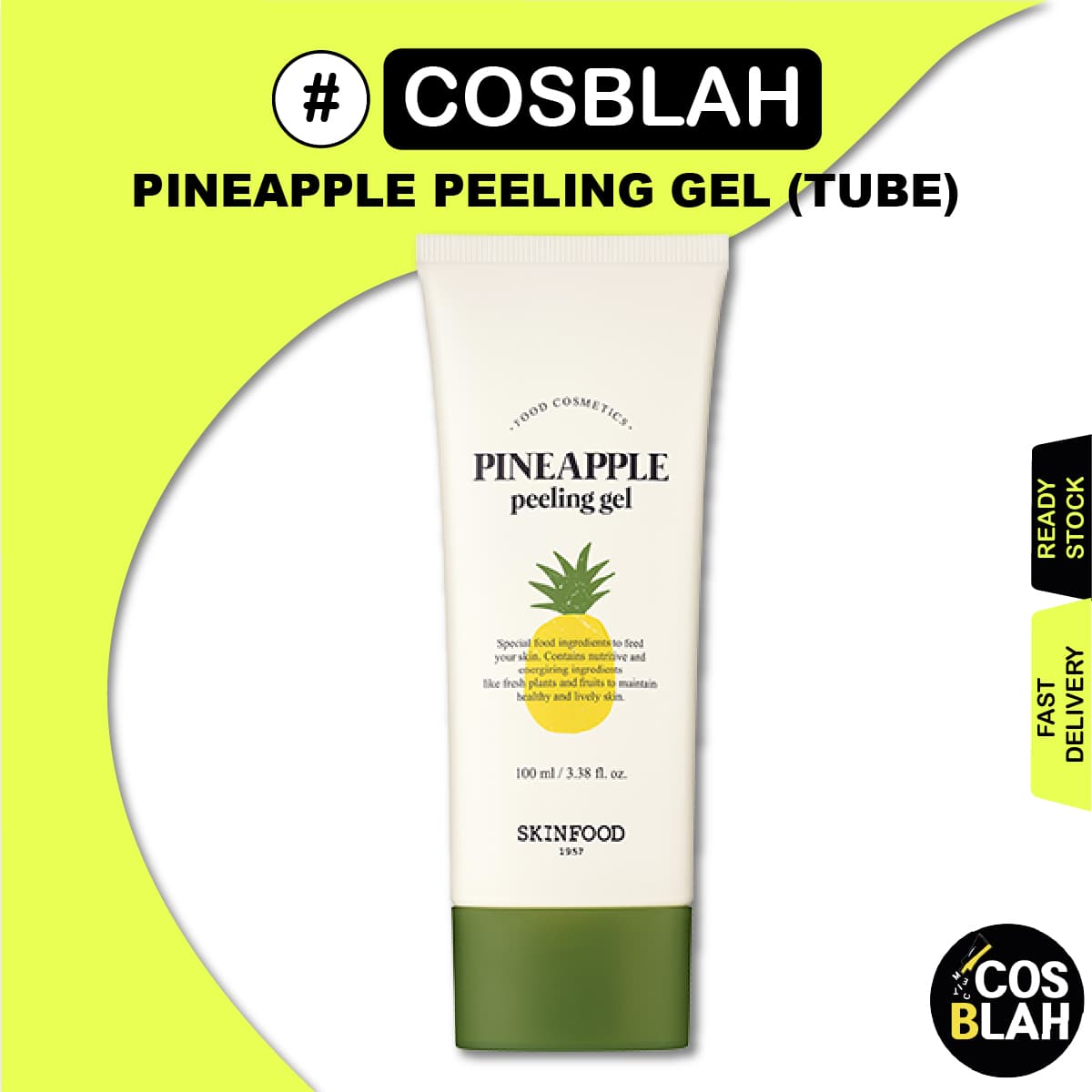 Skinfood Gel Lột Dứa, 100ml (ống)
